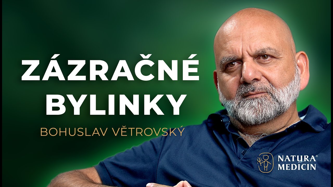 Z&aacute;zračn&eacute; bylinky a jejich &uacute;činky 🌿 Bohuslav Větrovsk&yacute;