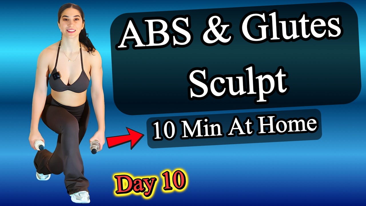 10-Min ABS & Glutes Sculpt | Bodyweight Home Workout | Day 10