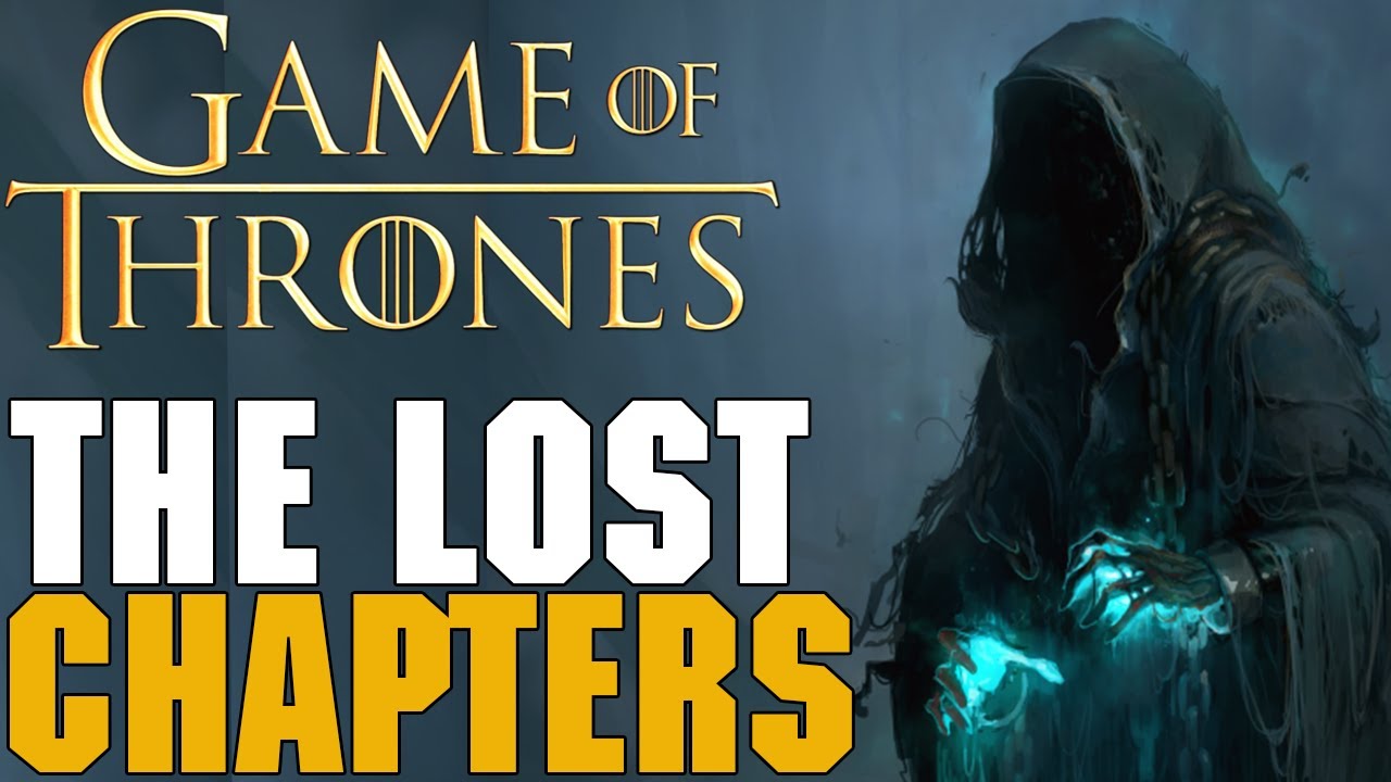 The Lost Book Chapters | The Shrouded Lord - Game Of Thrones