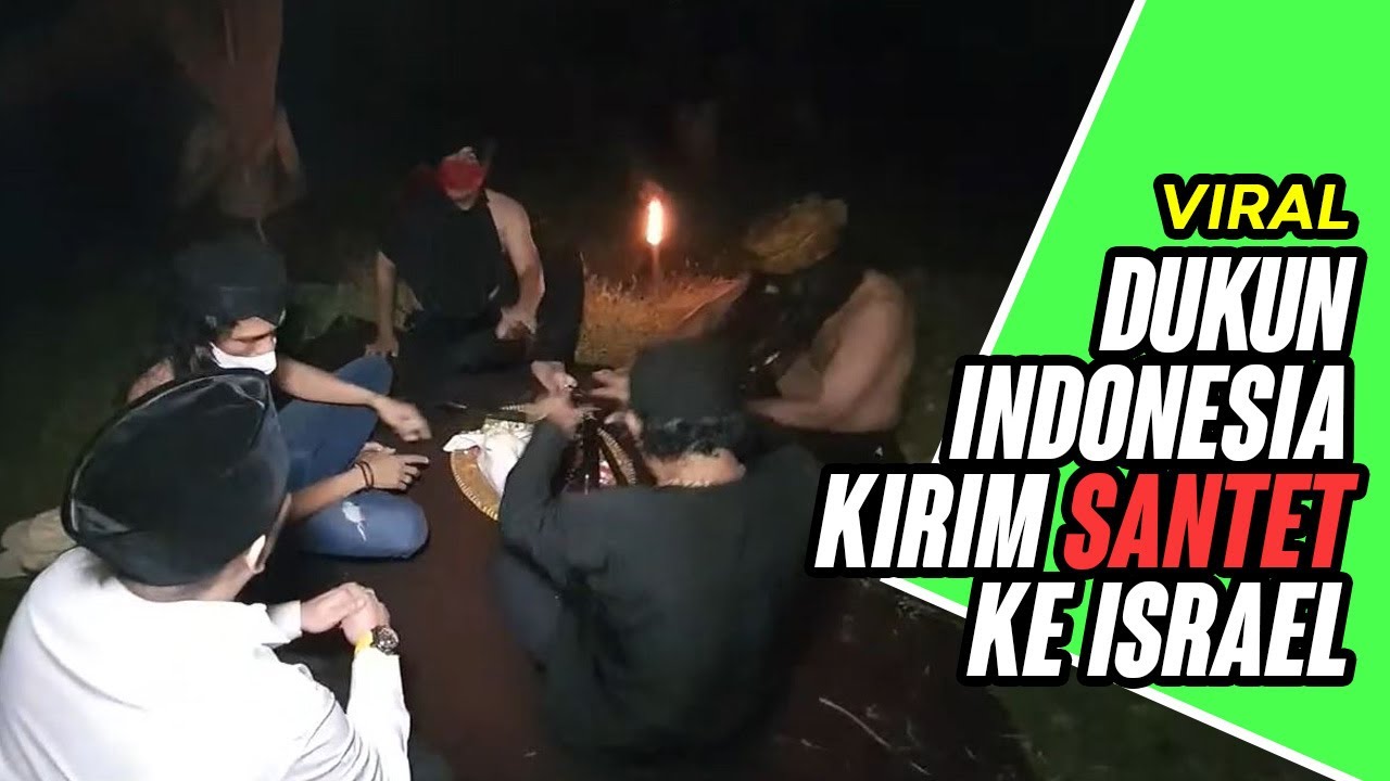 Viral Puluhan Dukun Indonesia Kirim Jin Santet Ke Israel