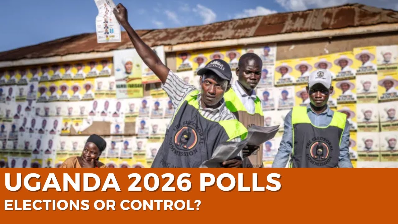Uganda Votes 2026: Security, Freedom and Credibility Concerns