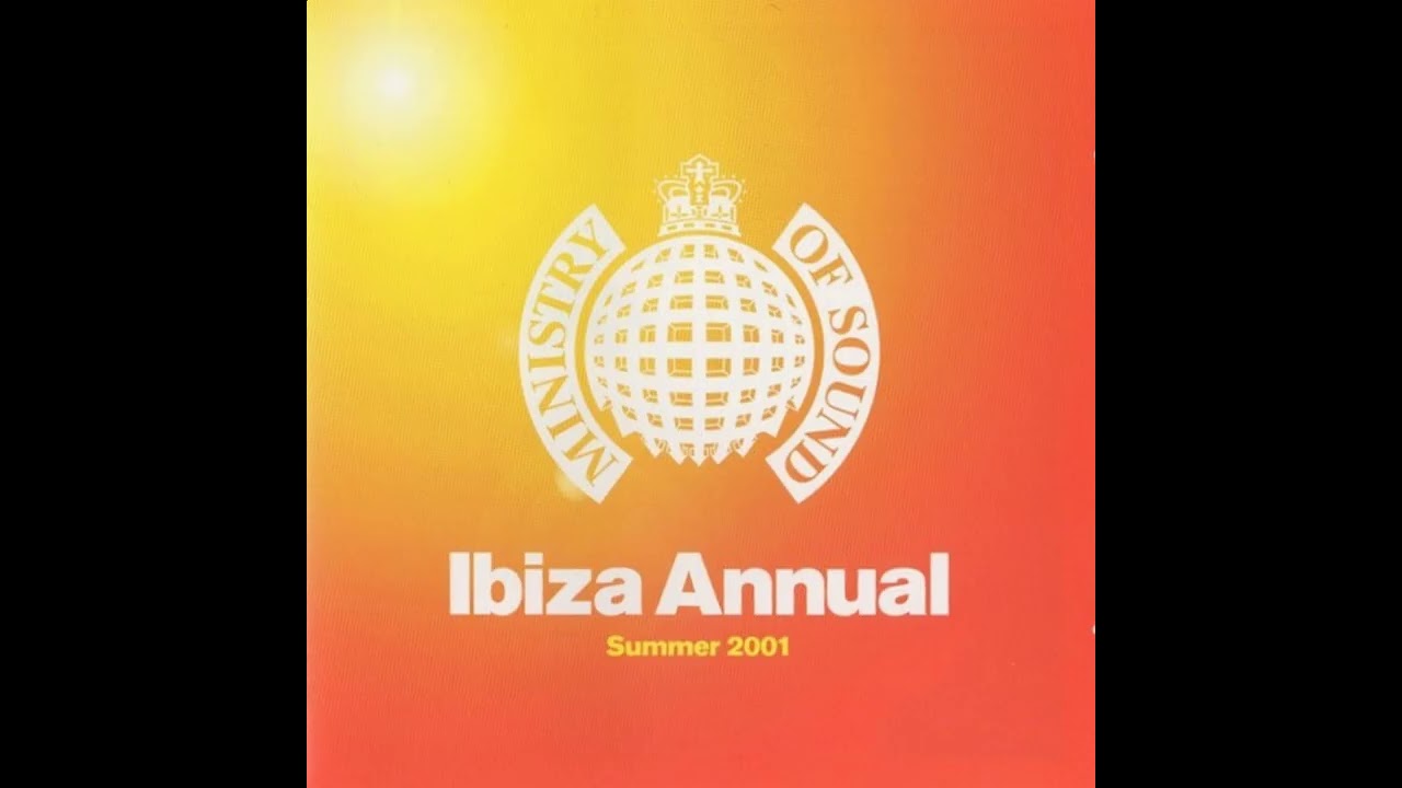 Ibiza Annual Summer 2001 - Ministry Of Sound - Mixed By Steve Canueto - Discs 1 & 2