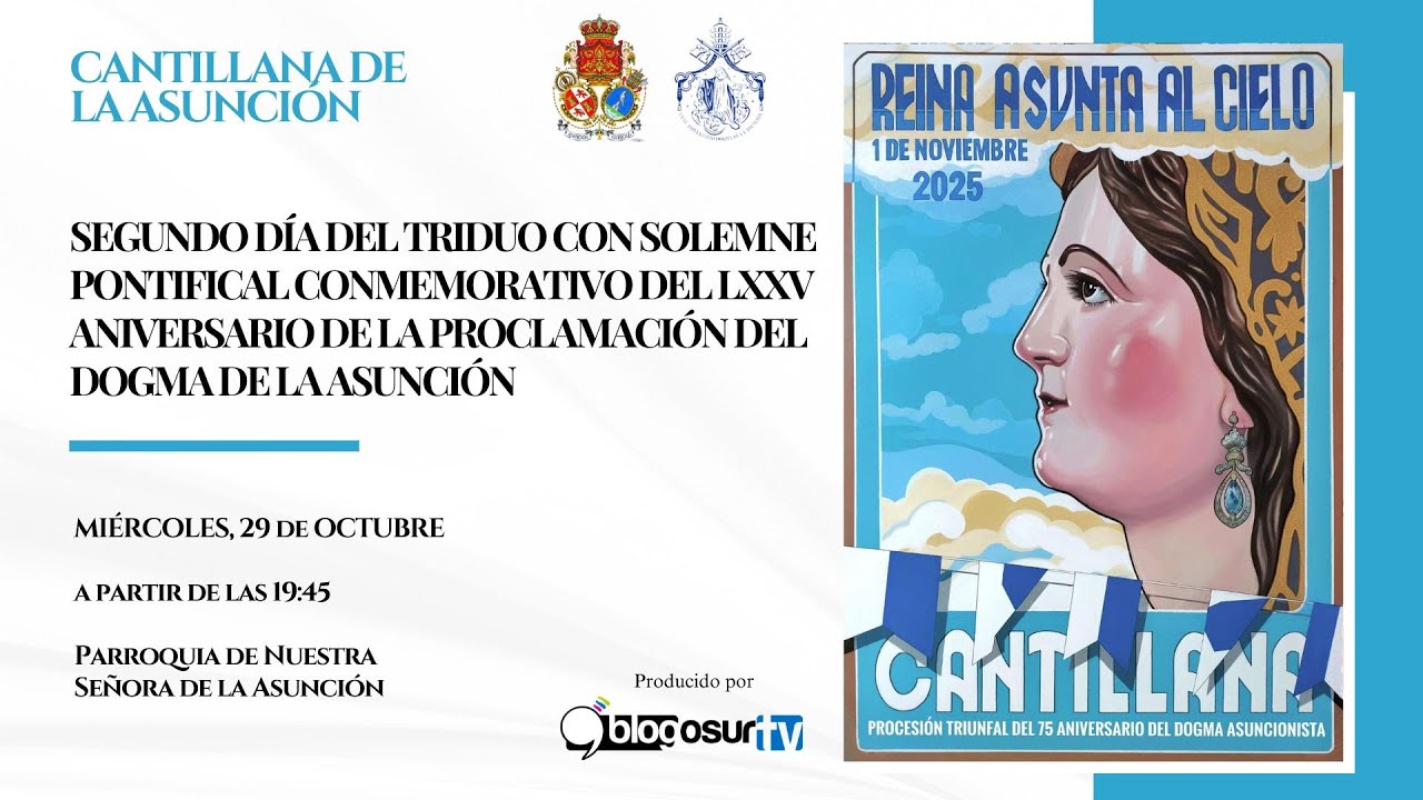 Segundo día del Triduo LXXV aniversario de la proclamación del Dogma de la Asunción.
