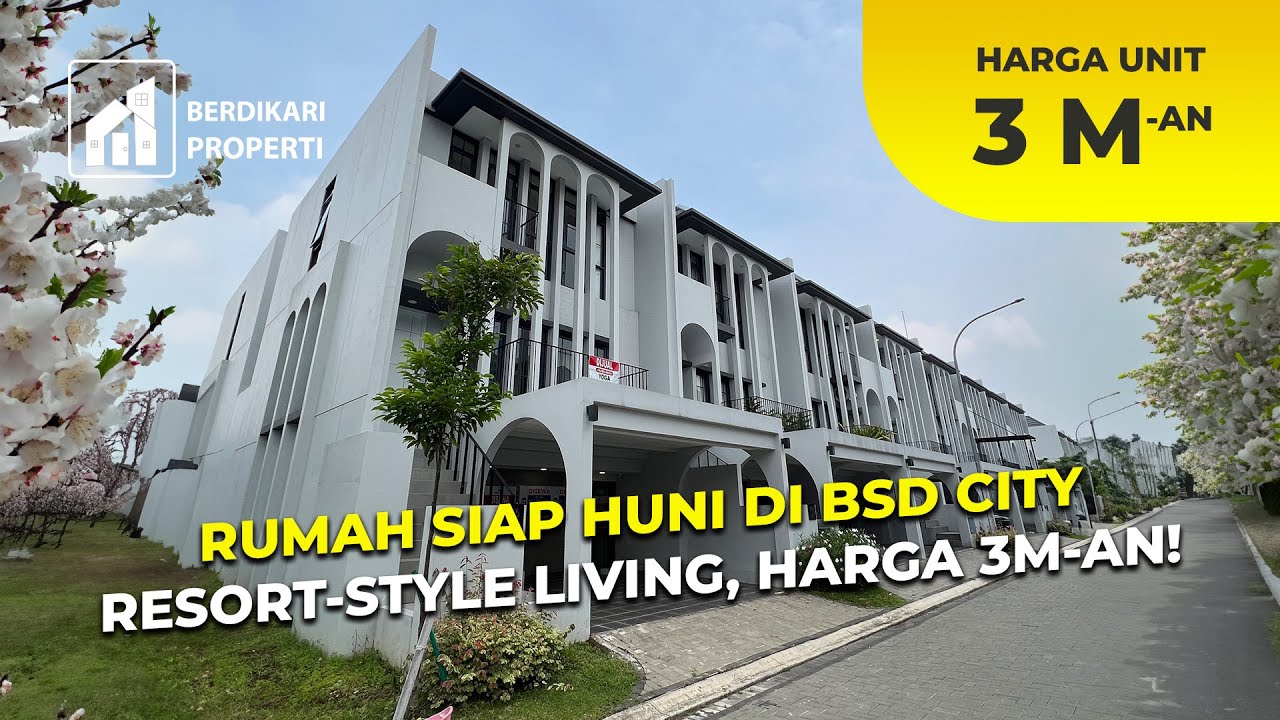 RUMAH SIAP HUNI DI BSD CITY &ndash; RESORT-STYLE LIVING, HARGA 3M-AN! - GREENWICH AETHER BSD CITY