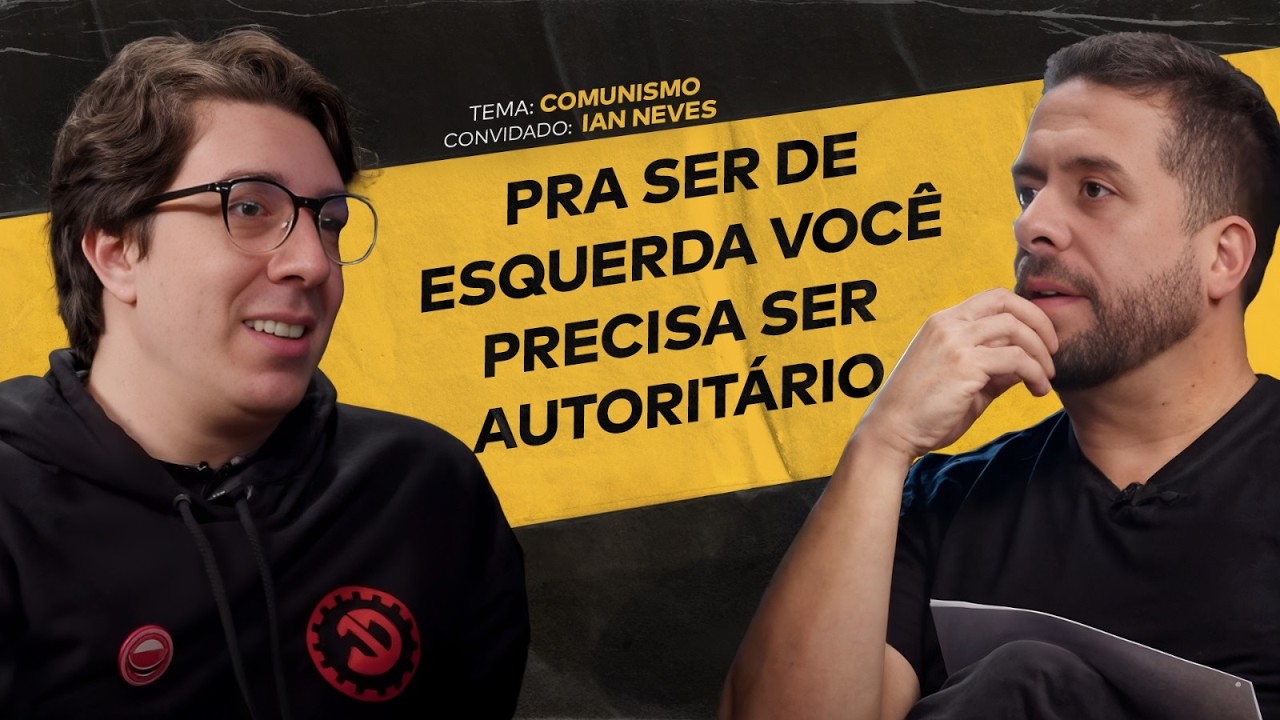COMO PENSA UM COMUNISTA? FT. IAN NEVES | #ACHISMOS PODCAST #370