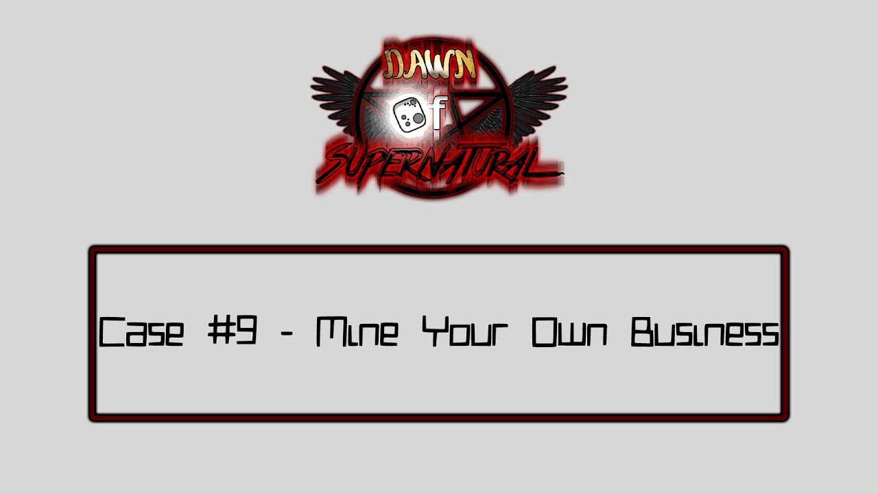 Criminal Case Dawn of Supernatural - Case #9. - Mine Your Own Business