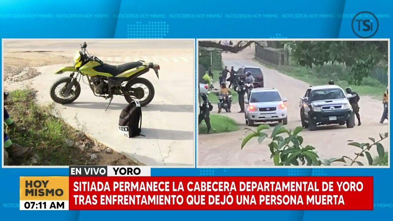 Sitiada permanece la cabecera departamental de Yoro tras enfrentamiento que dejó una persona muerto