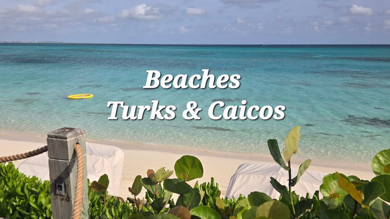 Beaches Resort - Turks and Caicos