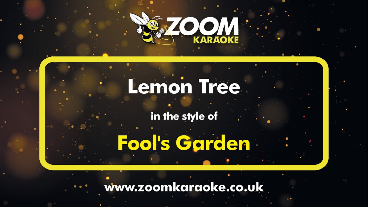 Fool's Garden - Lemon Tree (Karaoke Version) with Lyrics On Screen