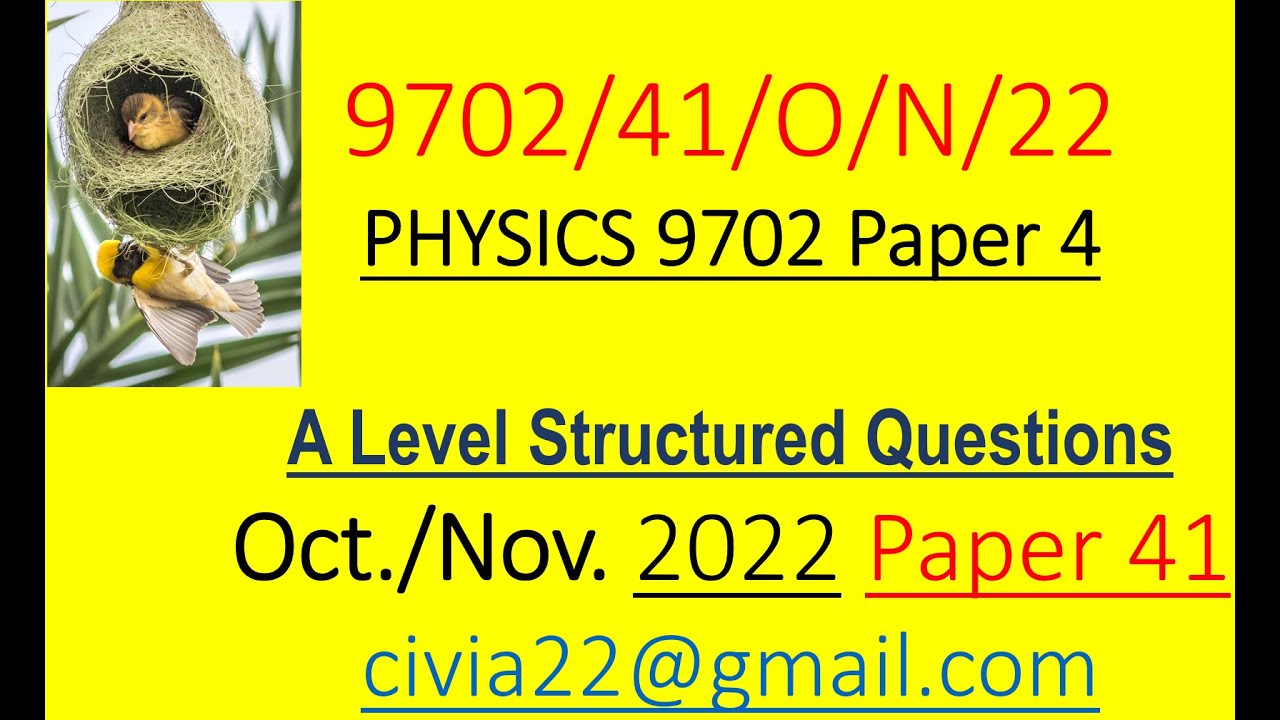 CAIE AS Physics 9702 OCTOBER /NOVEMBER 2022 Paper 41