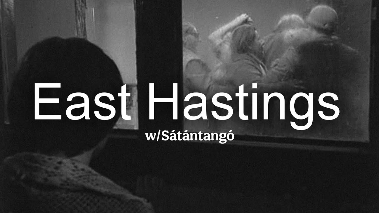 Godspeed You! Black Emperor - East Hastings (Lyrics w/Satantango)