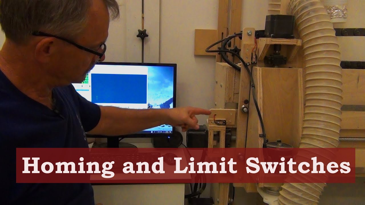 Homing and Limit Switches - Homemade CNC