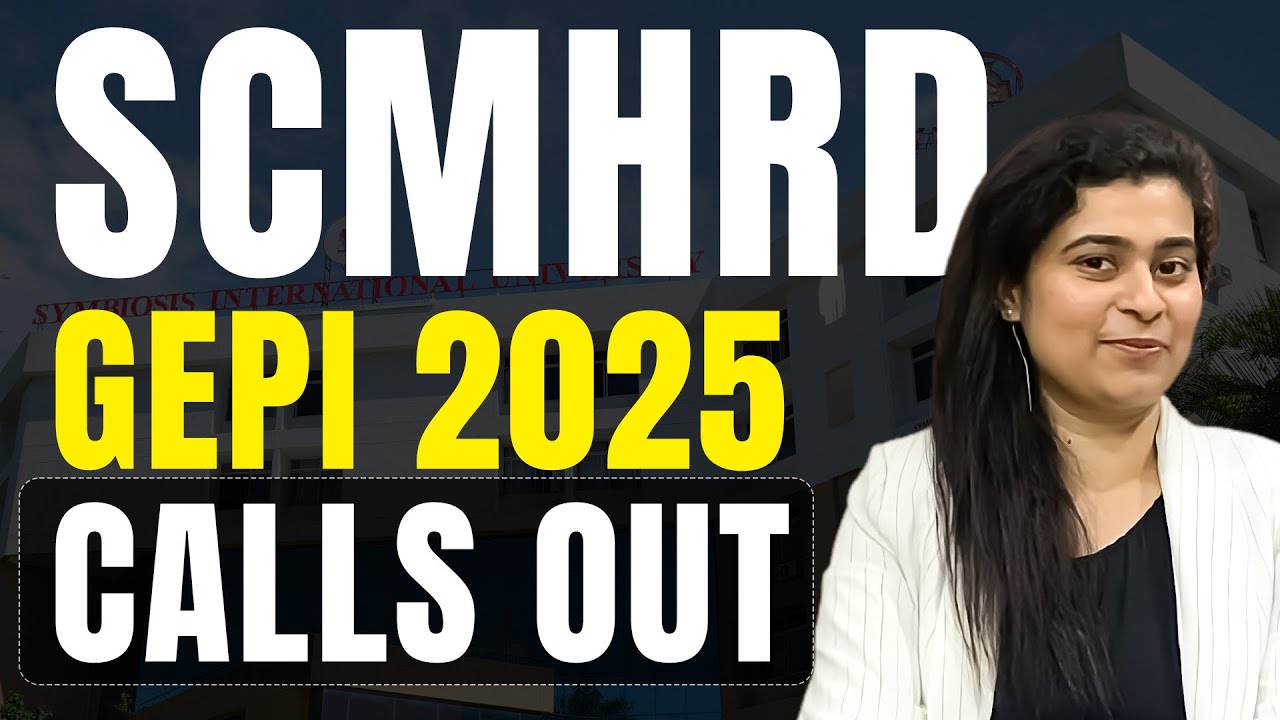SCMHRD 2025 GEPI Calls Out | How To Fill GEPI Application Form | Interviews Preparation | Placements