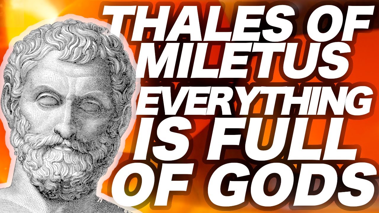 Thales of Miletus: 