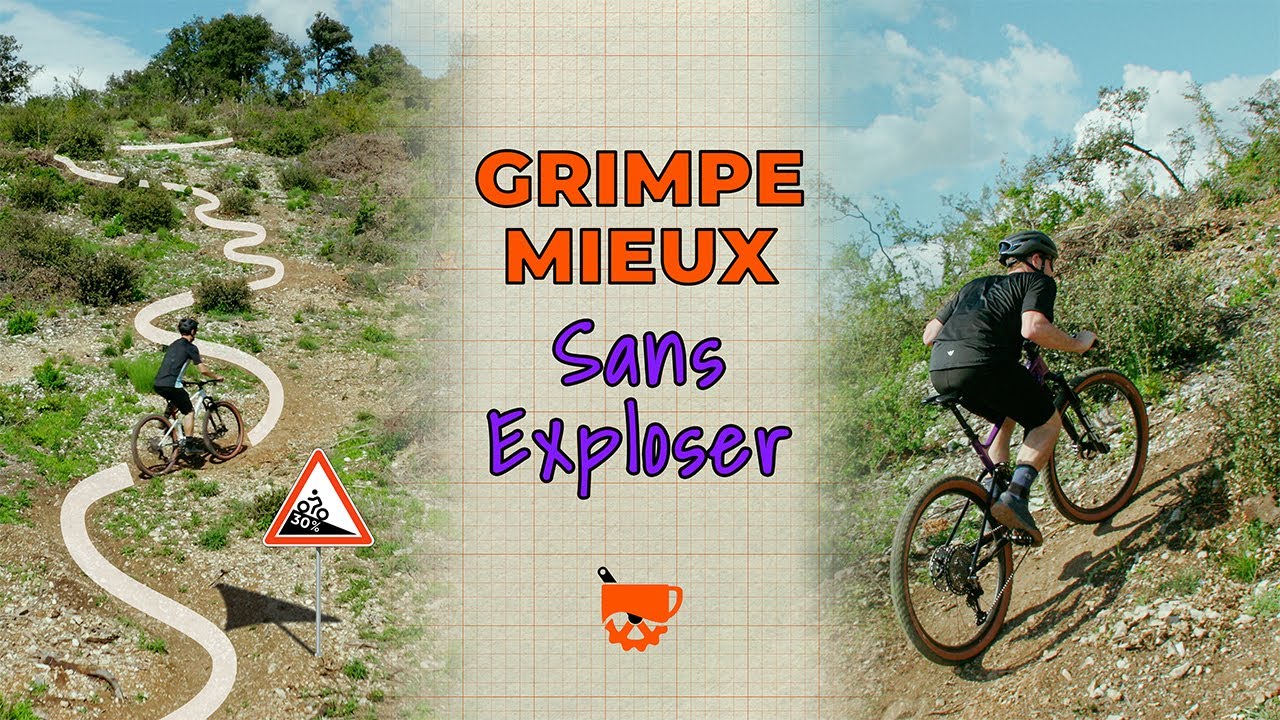 Tu penses savoir Grimper en VTT ? On reprend tout depuis la base !