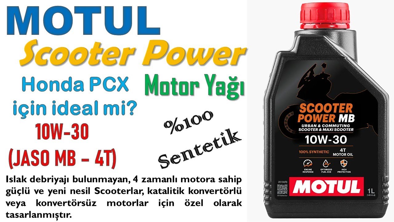 Motul 10W-30 JASO MB Scooter Power Motor Yağı (Honda PCX için İdeal mi?)