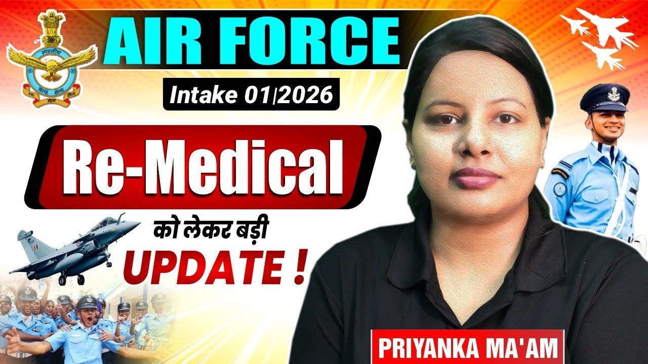 IAF Agniveer Vayu 01/2026 Re-Medical UPDATE | AMB Process, List & Documents