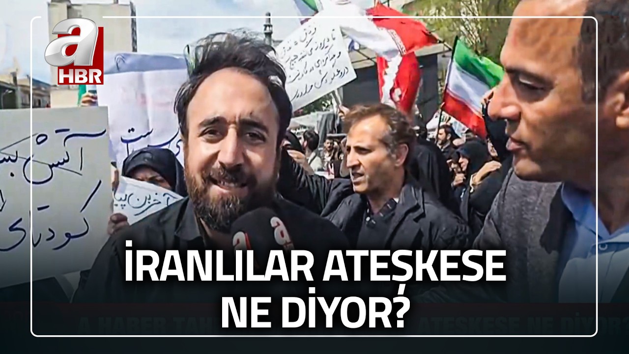 A Haber Tahran'da! İranlılar ateşkese ne diyor? | A Haber