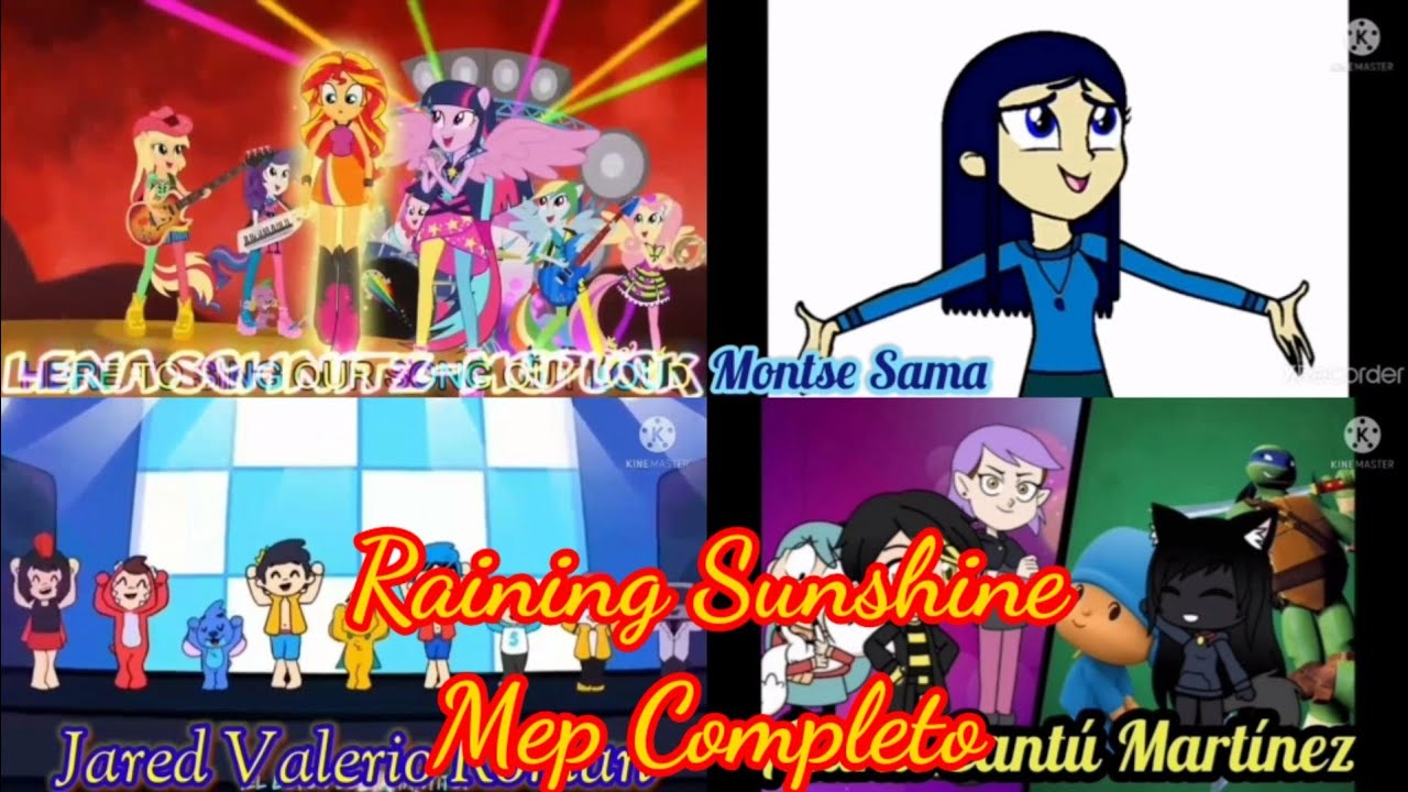 Raining Sunshine | Mep Completo
