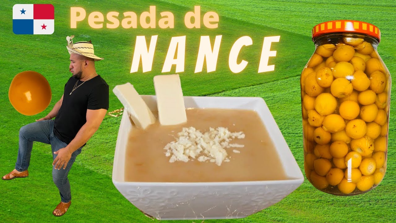 Como Hacer Pesada de Nance Panameño facil