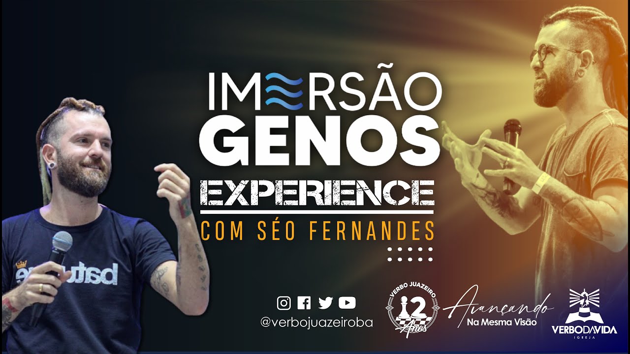 IMERSÃO GENOS EXPERIENCE | SÉO FERNANDES  | 21.05.2022 | 8H