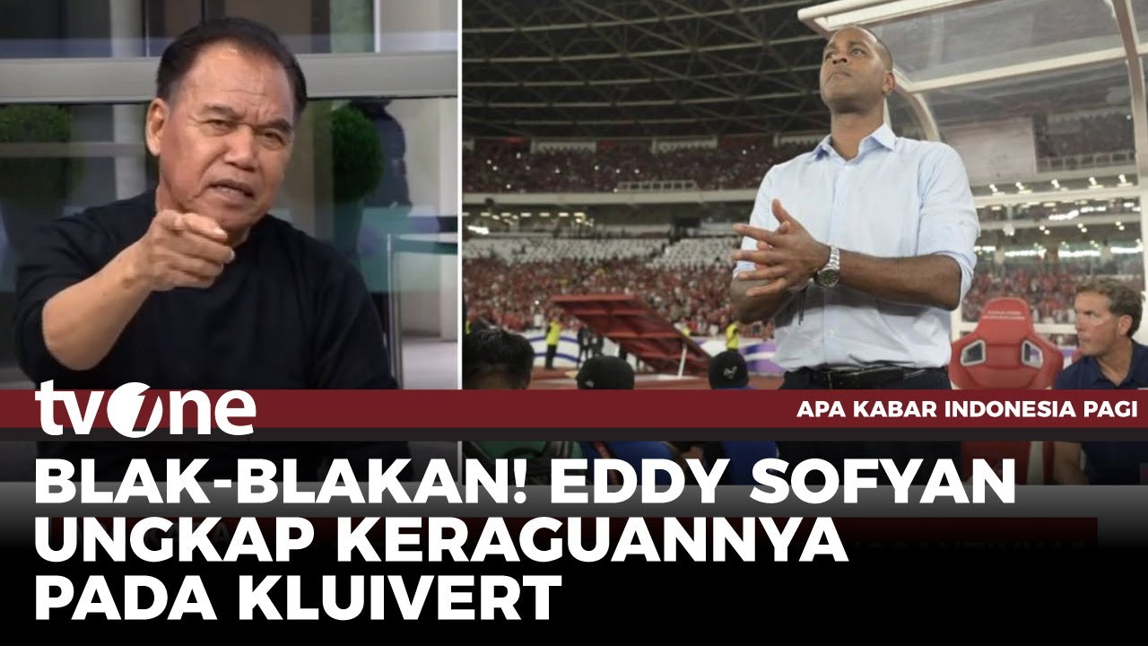 Pengamat Sepak Bola: Sejak Awal, Saya Ragu Kemampuan Patrick Kluivert | tvOne