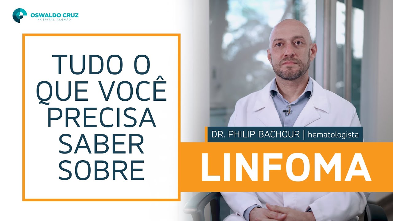 Linfoma | Tudo que voc&ecirc; precisa saber sobre...