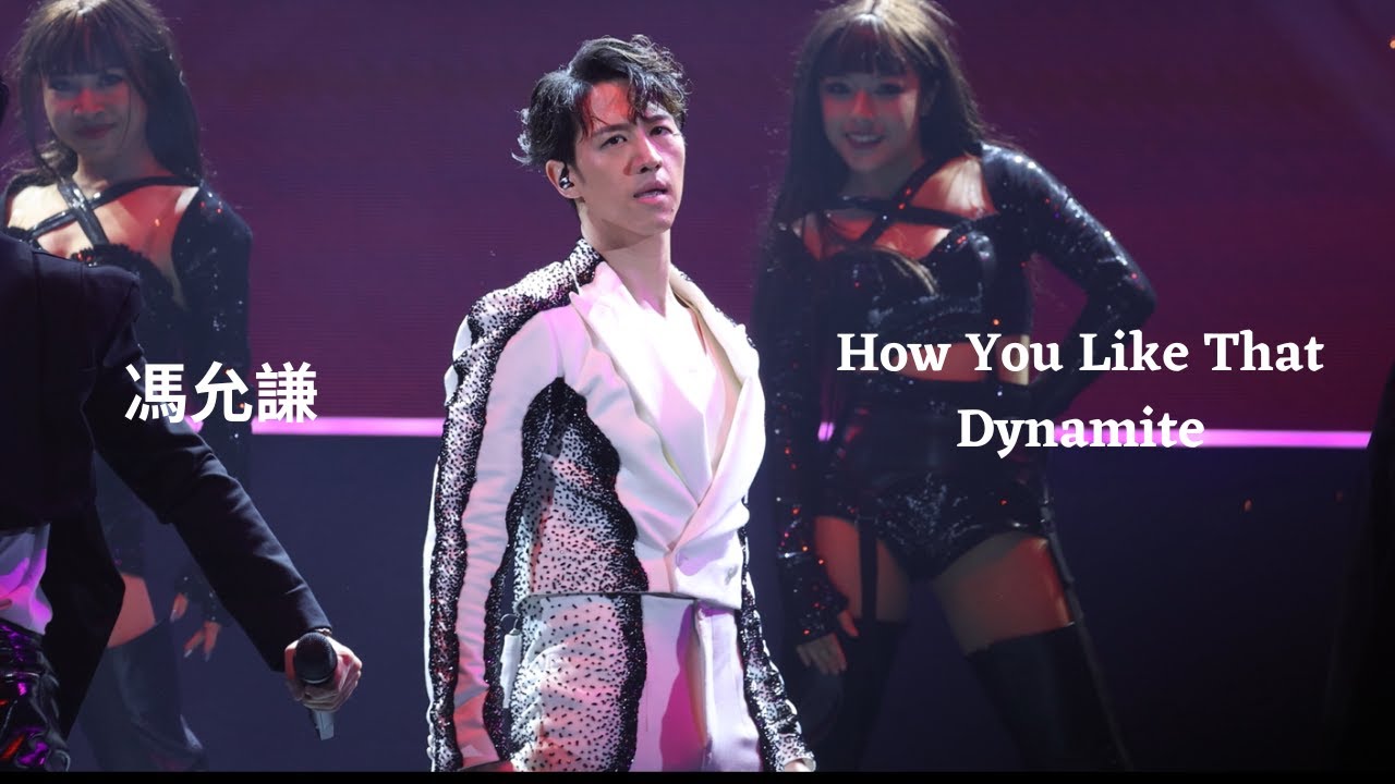 [4K] 220327 馮允謙 Jay Fung - How You Like That/Dynamite(原唱: Black Pink/BTS) @JAYPOP LIVE 2023 COLISEUM
