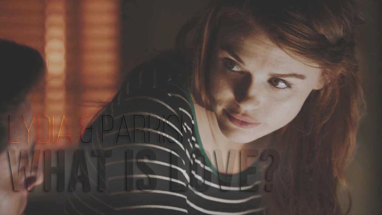 Lydia & Parrish;  What Is Love?
