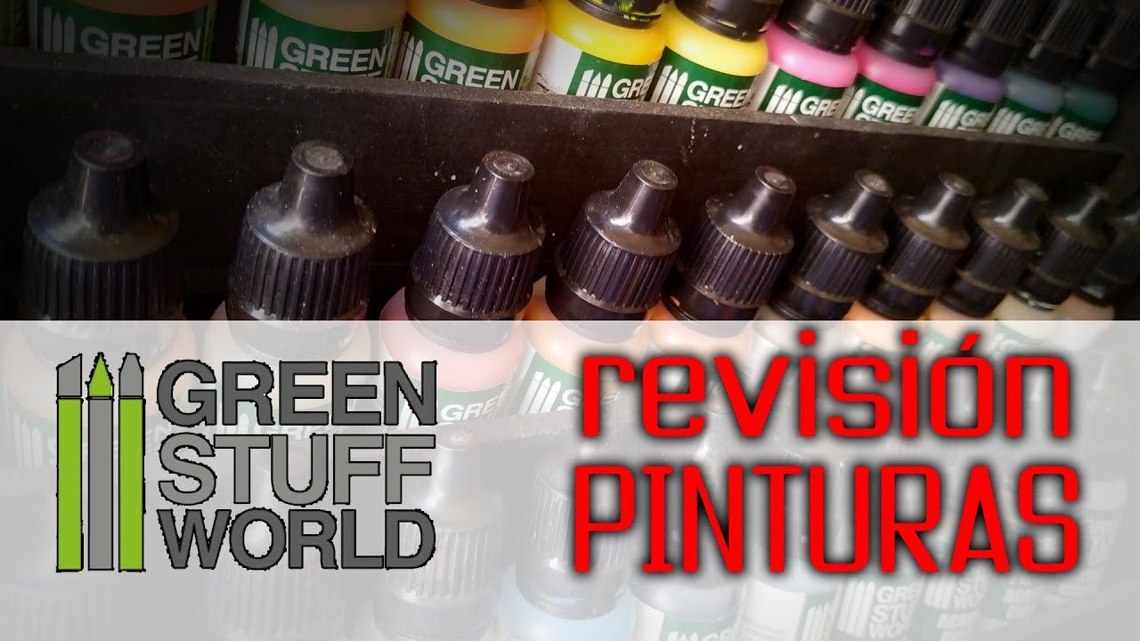 Revisión Pinturas Acrílicas de Green Stuff World.