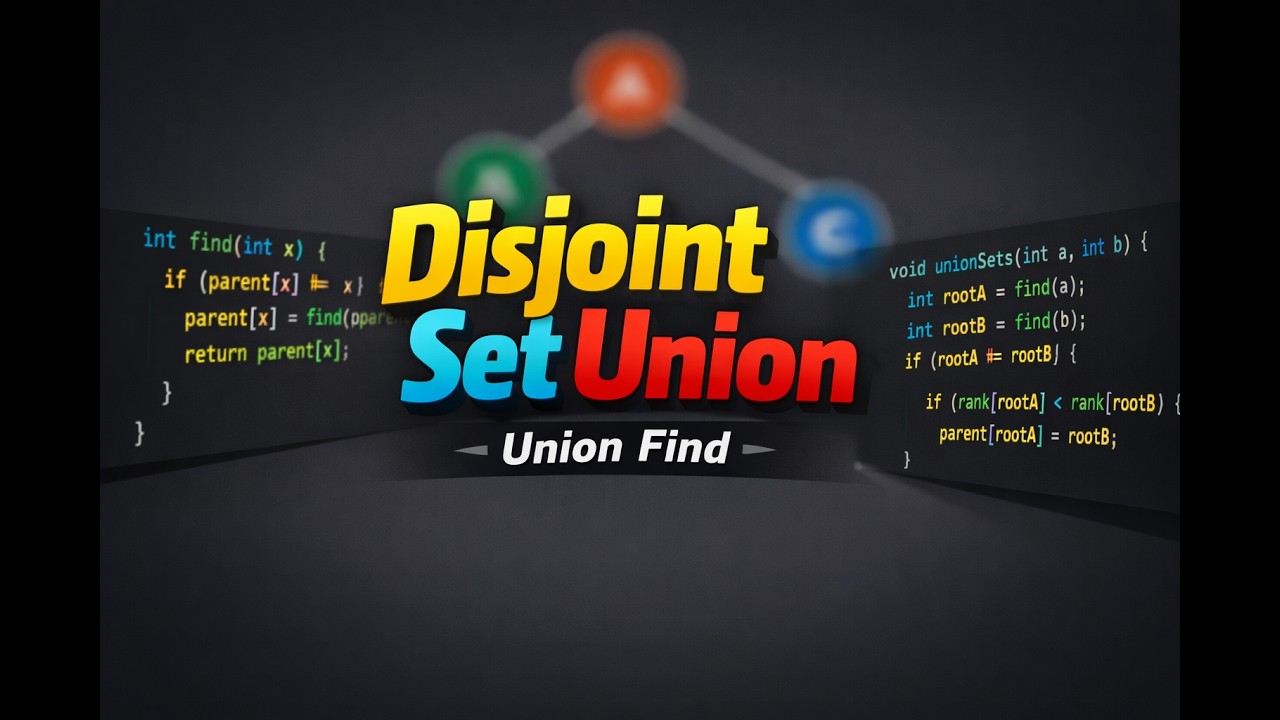 Disjoint Set Union (Union-Find)