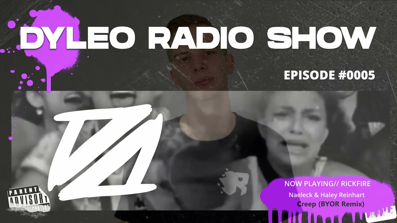@DYLEO RADIO SHOW - EPISODE #0005 | RICKFIRE Guestmix