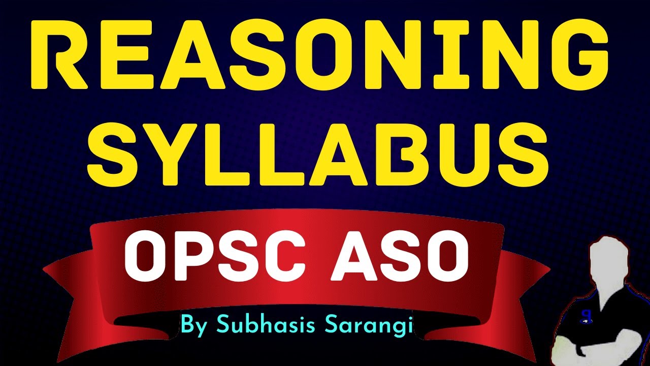 OPSC ASO syllabus 2021 I OPSC ASO Reasoing syllabus I opsc aso previous year questions answer