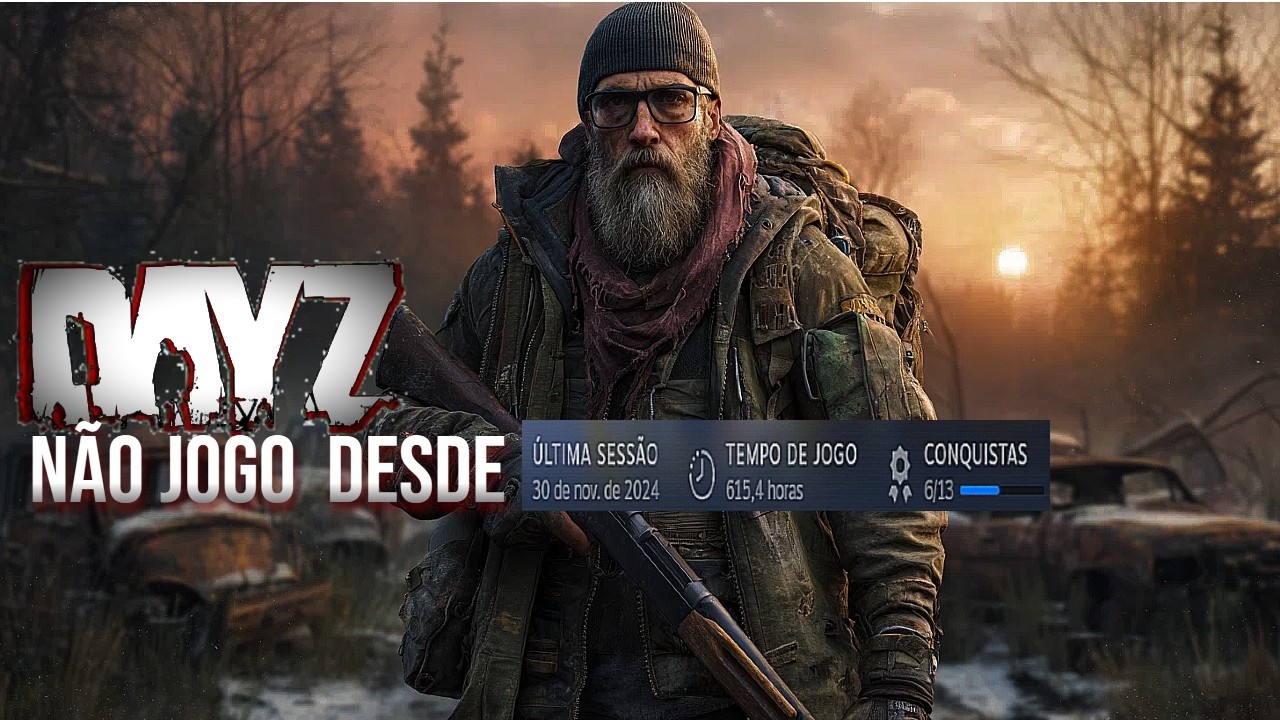 DAYZ DESDE 30/11/2024… HOJE EU VOLTEI 😳 | Será Que Ainda Sei Sobreviver?