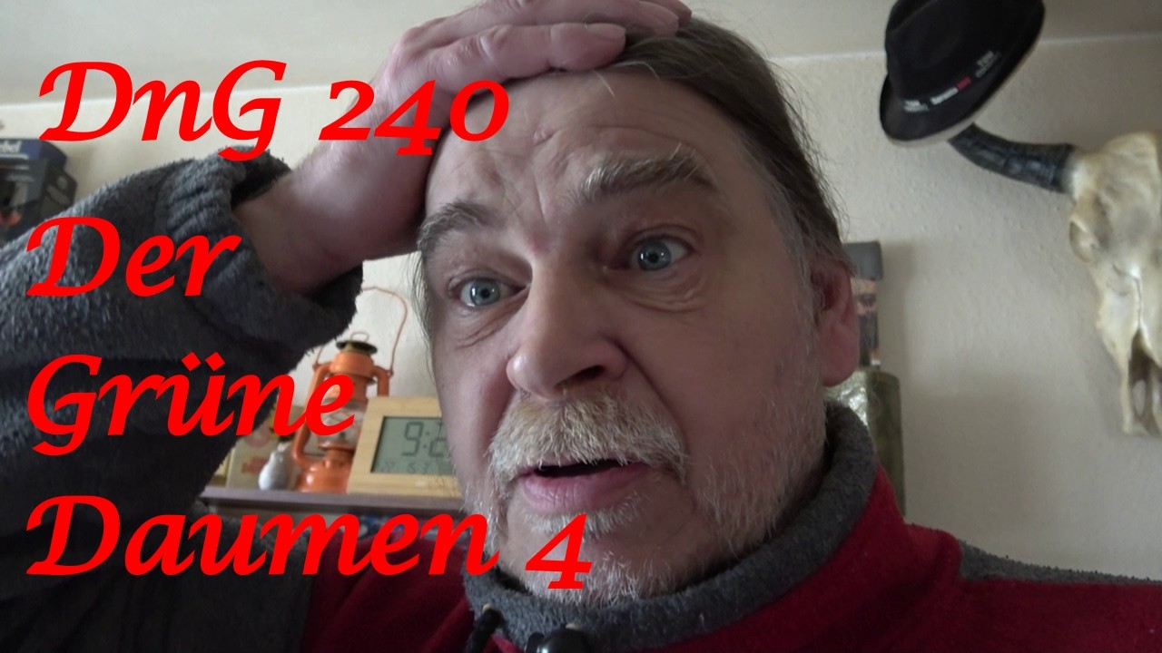 DnG 240 - Der Grüne Daumen 4 - Der Grilljunky