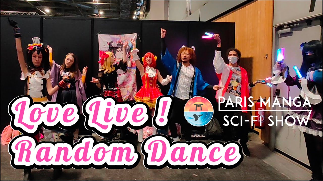 Love Live Random Dance Panel ★ Fan Meet Paris Manga 2022 ★ France