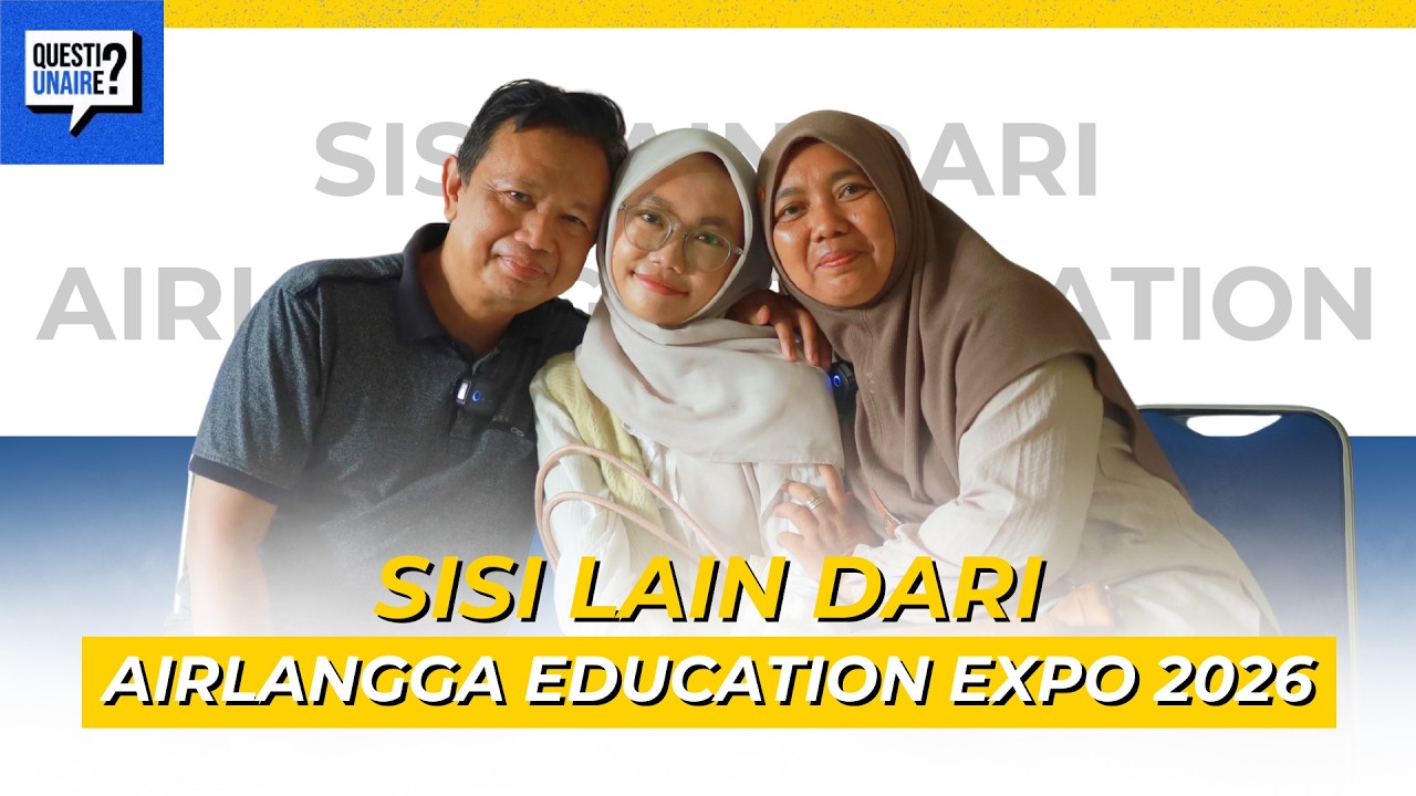 JARANG DIBAHAS !!! KISAH di BALIK HARI BAHAGIA ANAK MASUK KAMPUS IMPIAN | QuestiUNAIRe