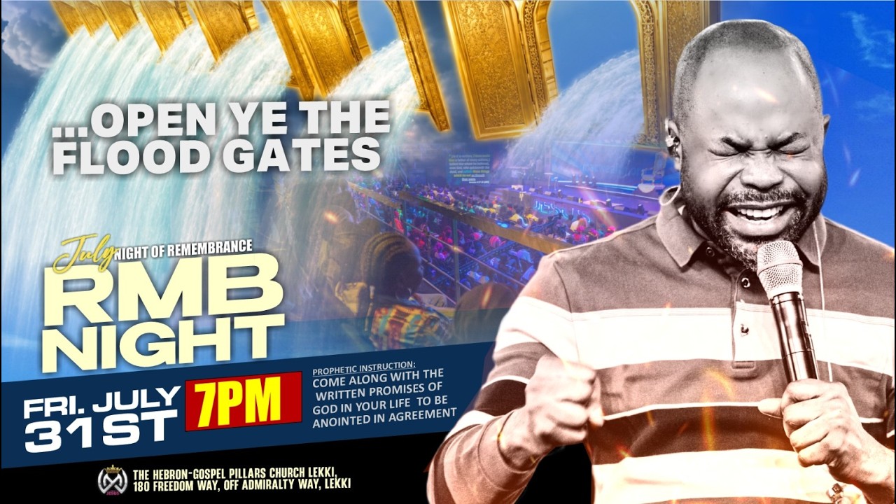 OPEN YE THE FLOOD GATES || JULY RMB NIGHT | | July 31st 26' || Prophet Isaiah Macwealth