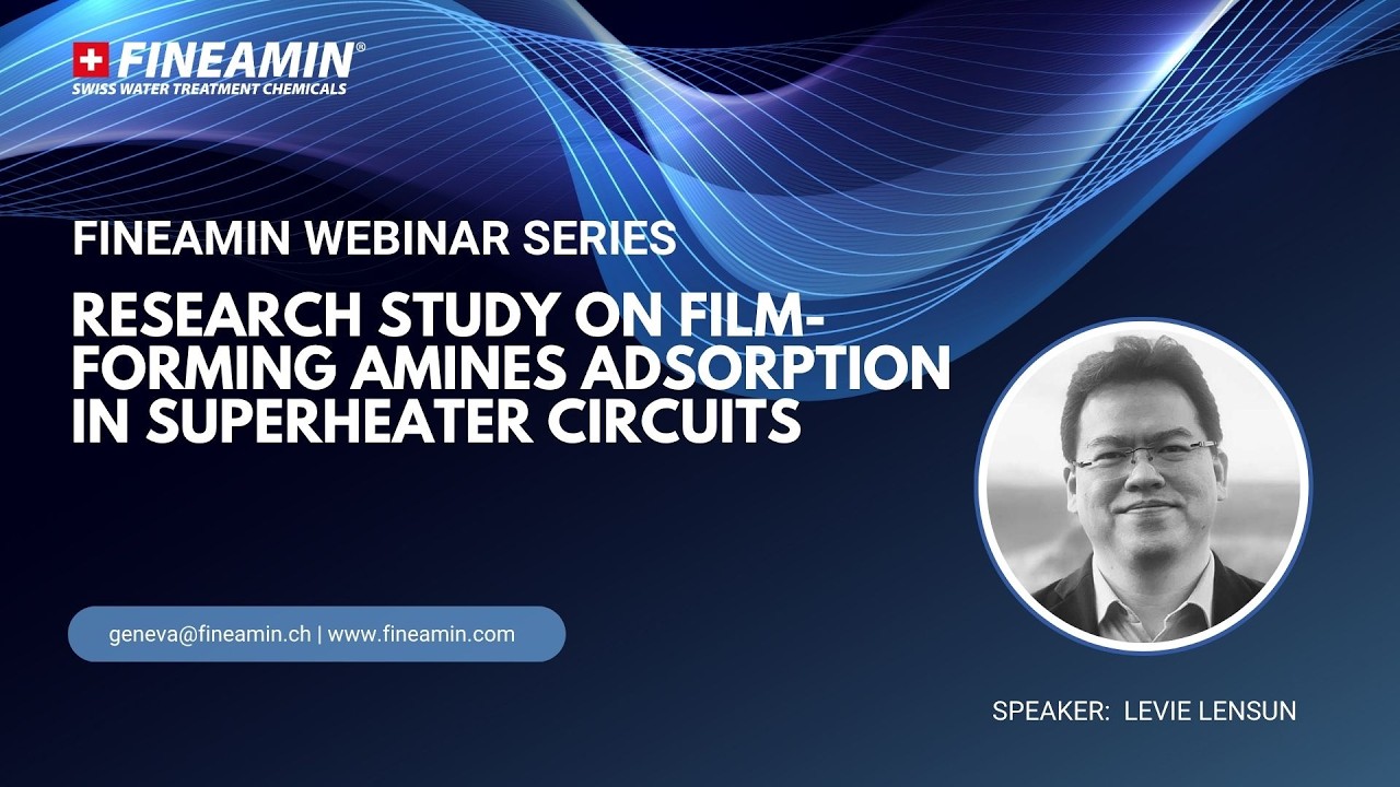 Fineamin Webinars: Part 5 - Case Study on Increasing Boiler Efficiency with Filming Amines (OLDA)