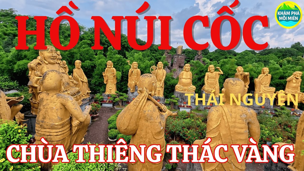 Khám phá Chùa Thiêng Thác Vàng | Điểm Du Lịch Tâm Linh Hồ Núi Cốc