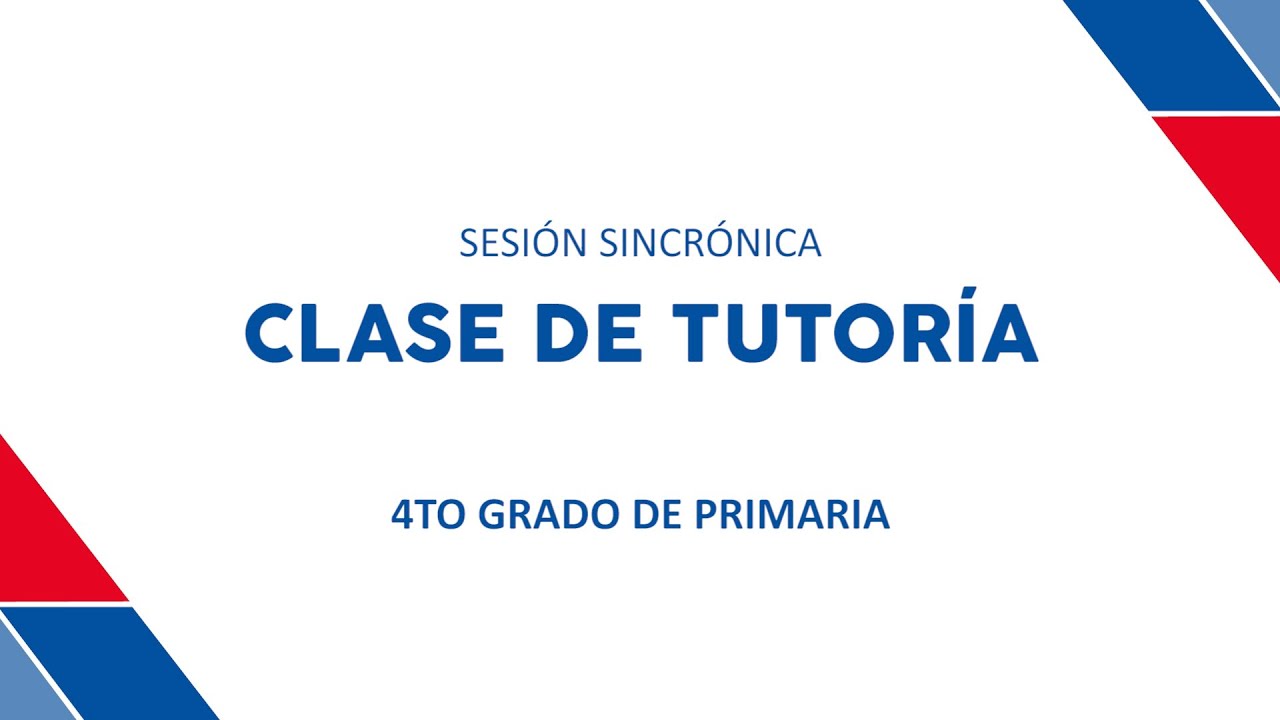 Sesión sincrónica de Tutoría - Primaria