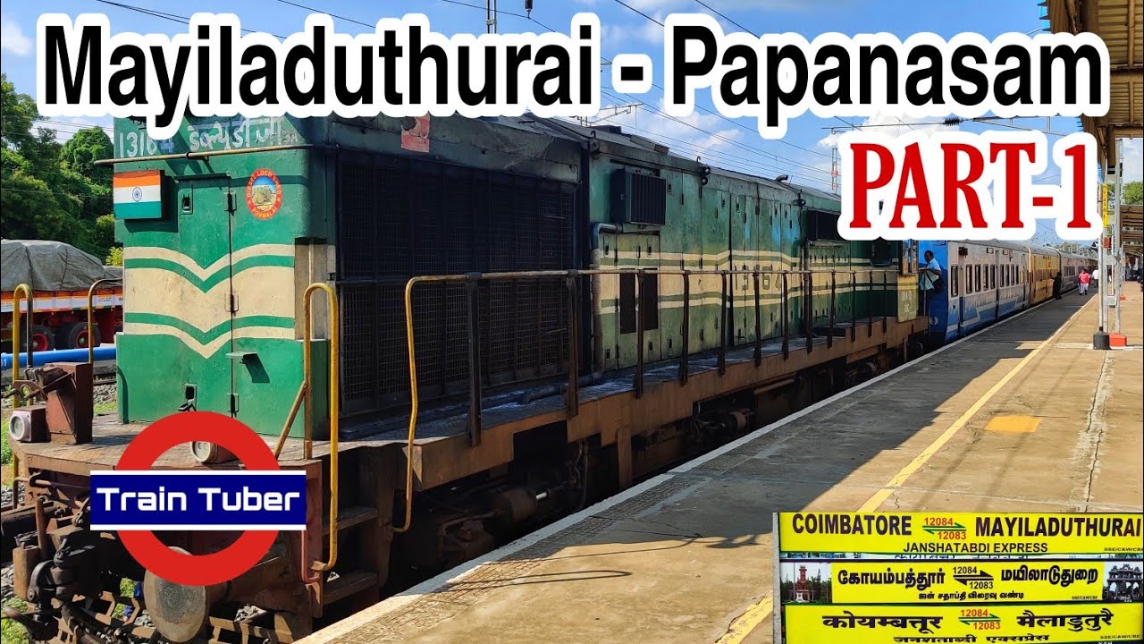 Mayiladuthurai To Papanasam || Jan Shatabdi Express || Electrification Updates || Full Journey