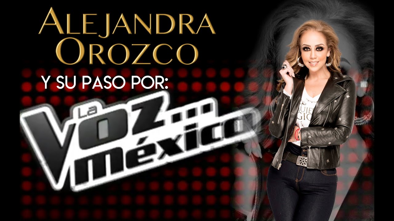 Alejandra Orozco - Su Paso por La Voz México
