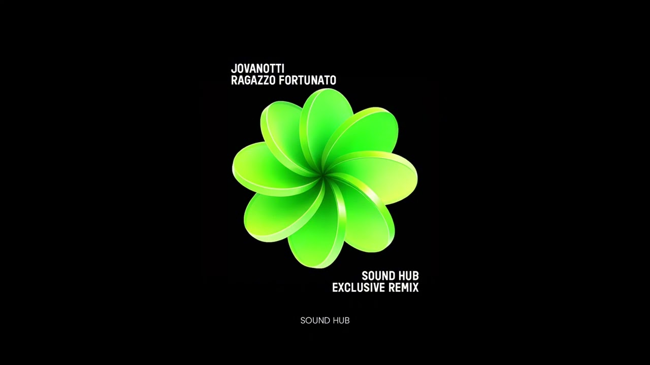 Jovanotti - Ragazzo Fortunato (Sound Hub Exclusive Remix)