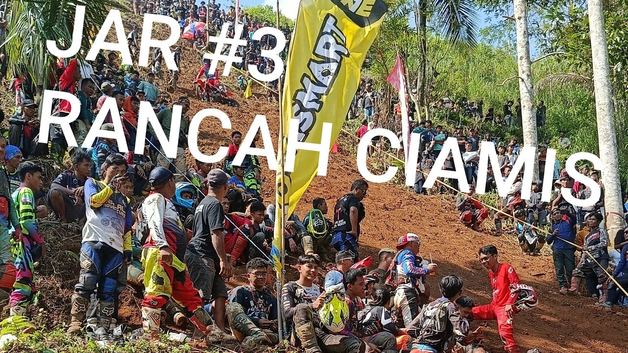 JAR 3 RANCAH CIAMIS (part 1 )