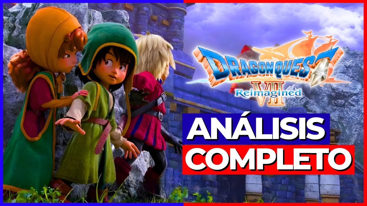 Dragon Quest VII: El Clásico JRPG Volvio Renovado | Análisis Completo