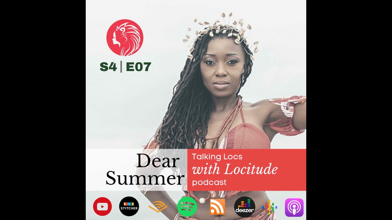 Dear Summer - Seven Reasons to Colour Your Locs