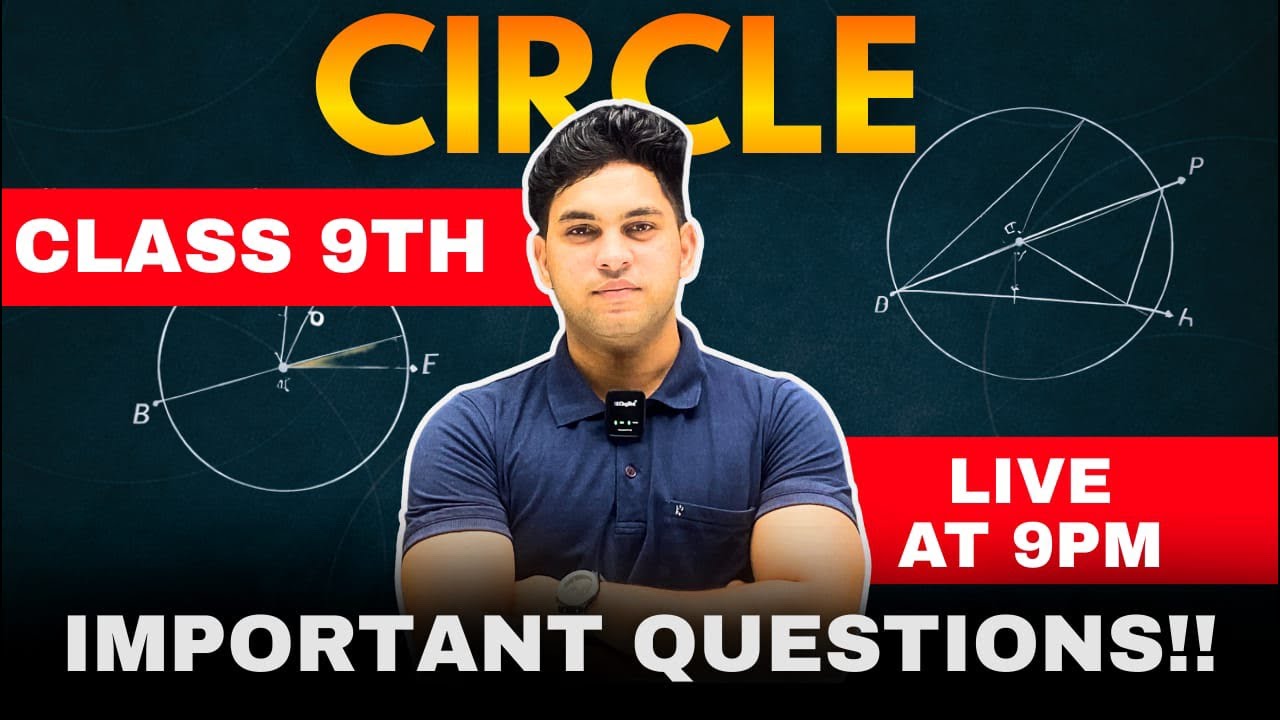 MATH :- CIRCLE 🔥| CLASS :-9TH | MOST EXPECTED 🥳 | BY VIVEK SIR
