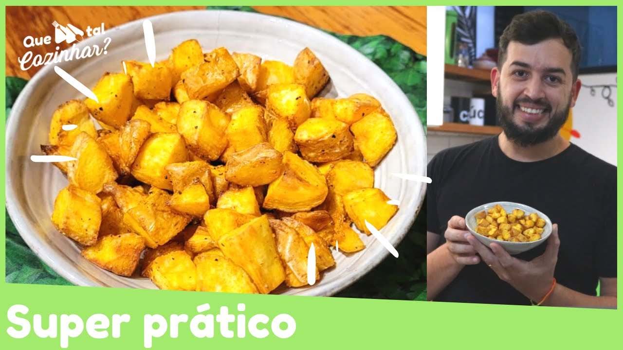 BATATA BAROA / MANDIOQUINHA FRITA NA AIRFRYER super pr&aacute;tico
