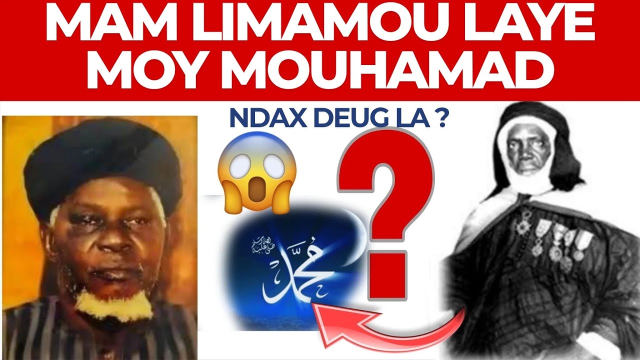 🛑Ndax mam Limamou laye Moy mouhamad ? 